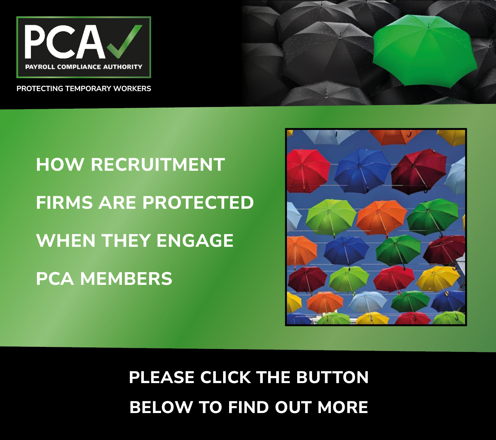 How recruitment firms are protected when they engage PCA members 